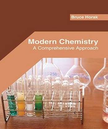 Modern Chemistry: A Comprehensive Approach