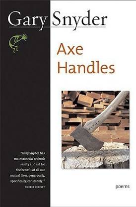 Axe Handles  - Poems