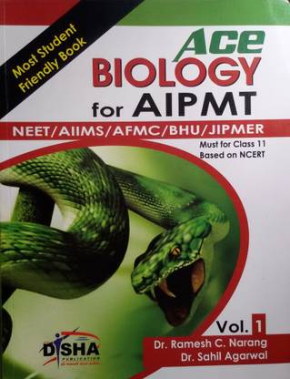 Ace Biology for Aipmt/ Neet/ Aiims/ Afmc/ Bhu/ Jipmer Medical Entrance Exam Vol. 1 & 2 (Class 11 & 12) - Must for (Class - 11) Based on NCERT (Volume - 1 & 2)
