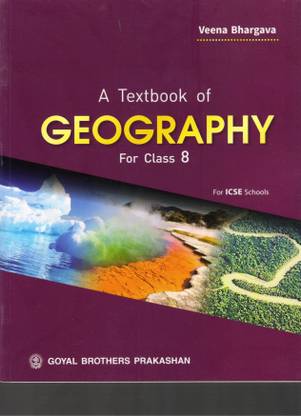 A Textbook of Geography for Class 8