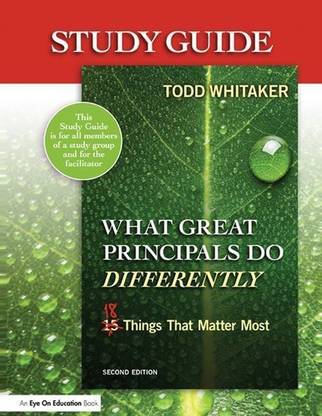 Study Guide: What Great Principals Do Differently