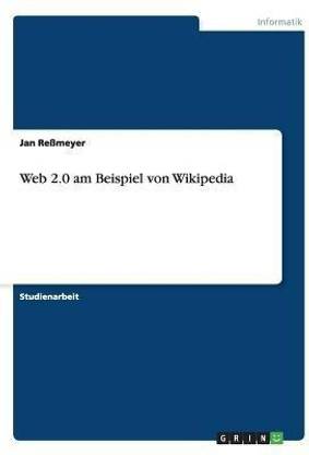 Web 2.0 am Beispiel von Wikipedia