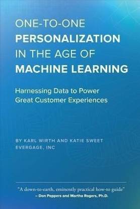 One-to-One Personalization in the Age of Machine Learning