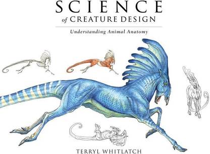 Science of Creature Design: Understanding Animal Anatomy