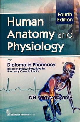 Human Anatomy and Physiology for Diploma in Pharmacy