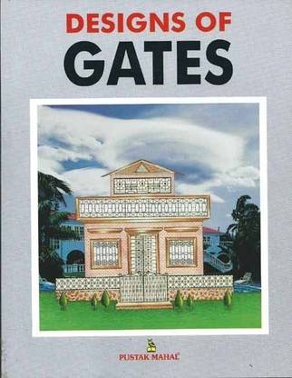 Designs of Gates
