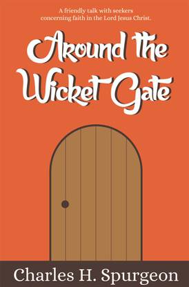 Around the Wicket Gate