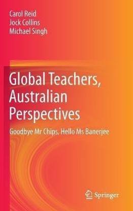 Global Teachers, Australian Perspectives