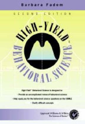 High-yield Behavioral Science