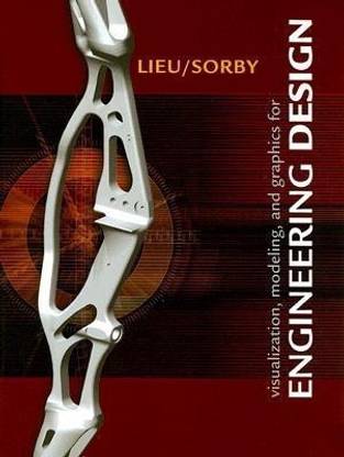Visualization, Modeling, and Graphics for Engineering Design