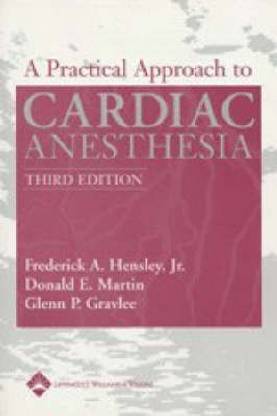 A Practical Approach to Cardiac Anesthesia