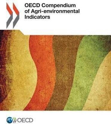 OECD compendium of agri-environmental indicators