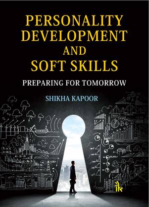 Personality Development and Soft Skills