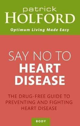 Say No To Heart Disease