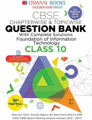 Oswaal Cbse Question Bank Class 10 Foundation of Information Technology Chapterwise & Topicwise