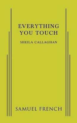 Everything You Touch