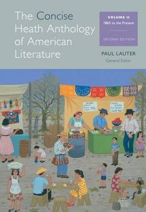 The Concise Heath Anthology of American Literature, Volume 2