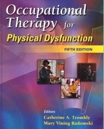Occupational Therapy for Physical Dysfunction