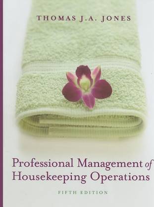 Professional Management of Housekeeping Operations