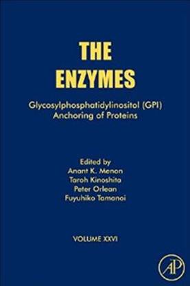 Glycosylphosphatidylinositol (GPI) Anchoring of Proteins: Volume 26