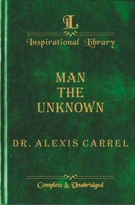 Man the Unknown