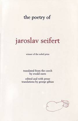 The Poetry Of Jaroslav Seifert