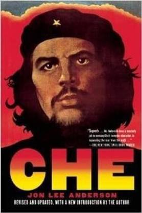 Che Guevara  - A Revolutionary Life