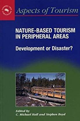 Nature-Based Tourism in Peripheral Areas