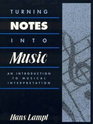 Turning Notes into Music
