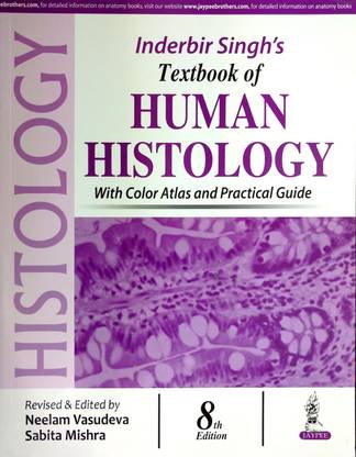 Inderbir Singh's Textbook of Human Histology