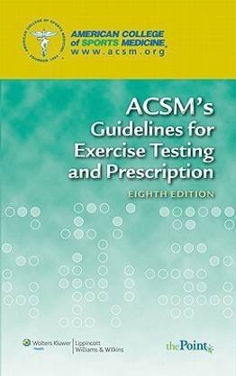 ACSM's Guidelines for Exercise Testing and Prescription