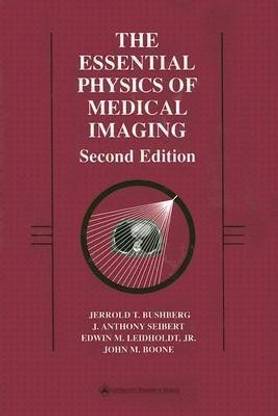 The Essential Physics of Medical Imaging