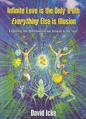 Infinite Love is the Only Truth - Everything Else is Illusion