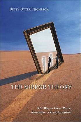 The Mirror Theory