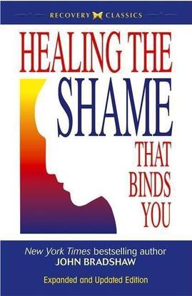 Healing the Shame That Binds You