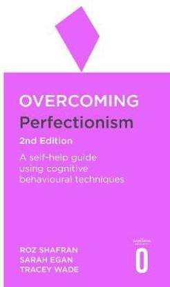 Overcoming Perfectionism 2nd Edition