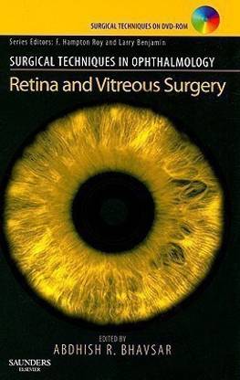 Surgical Techniques in Ophthalmology Series: Retina and Vitreous Surgery