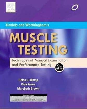 Daniels and Worthingham's Muscle Testing : Techniques of Manual Examination, 9e