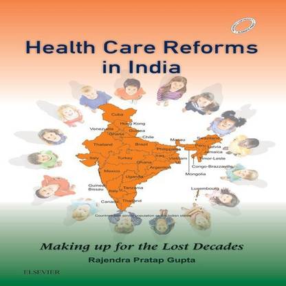Health Care Reforms in India