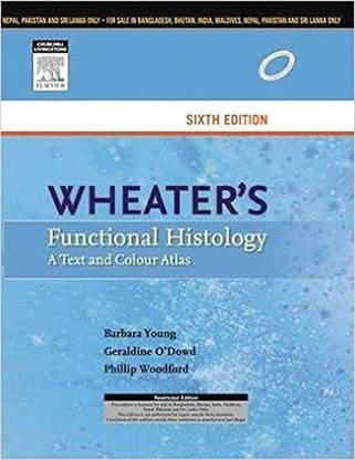 Wheater's Functional Histology, 6e  - A Text and Colour Atlas