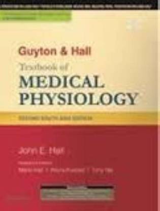 Guyton & Hall Textbook of Medical Physiology
