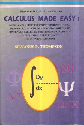 Calculus Made Easy