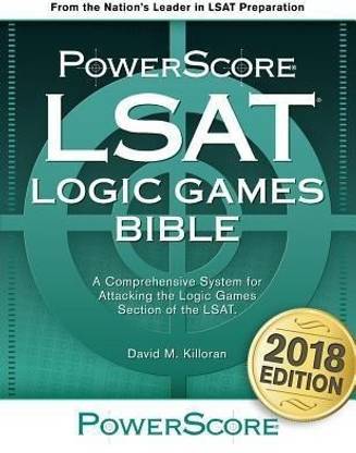 Powerscore LSAT Logic Games Bible
