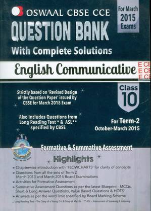 Oswaal Cbse Cce Question Bank with Complete Solutions for Class 10 Term II English Communicative