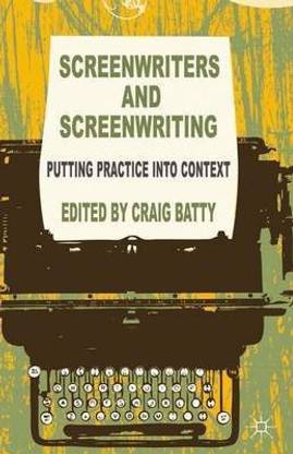 Screenwriters and Screenwriting