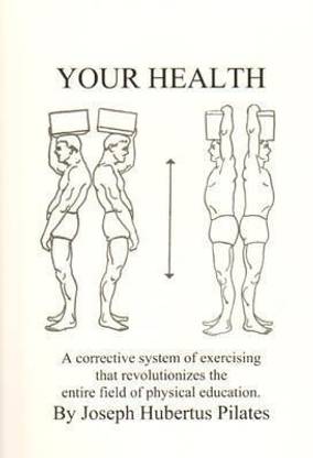 Your Health  - A Corrective System of Exercising That Revolutionizes the Entire Field of Physical Education
