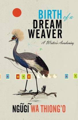 Birth of a Dream Weaver  - A Writer's Awakening