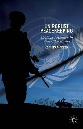 UN Robust Peacekeeping