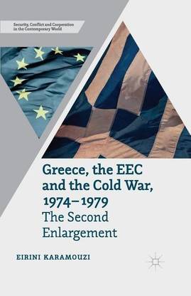 Greece, the EEC and the Cold War 1974-1979