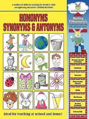Reading Fundamentals - Homonyms, Synonyms & Antonyms